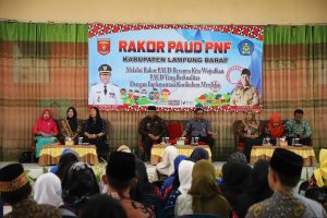 Rapat Koordinasi Tenaga Pengajar usia dini Lampung Barat, bersama Bunda PAUD Dra.Zelda Naturi Nukman.