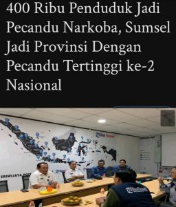 Provinsi Sumatera Selatan termasuk ke dalam provinsi pecandu narkoba tertinggi ke 2 di tingkat nasional